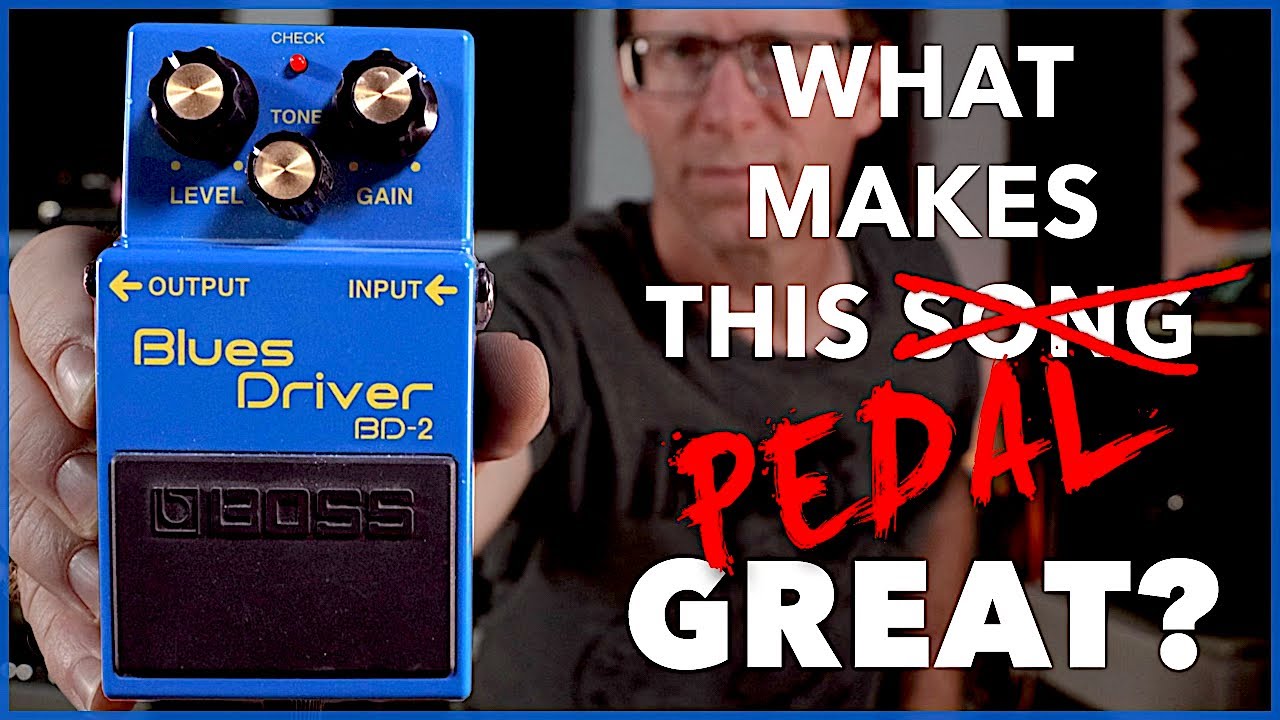 What Makes This Pedal Great? Boss BD-2 Blues Driver - YouTube