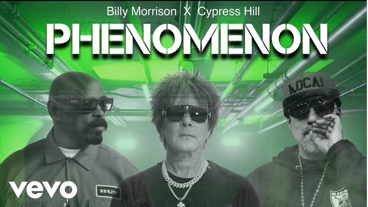 Billy Morrison, Cypress Hill - Phenomenon (Official) - YouTube