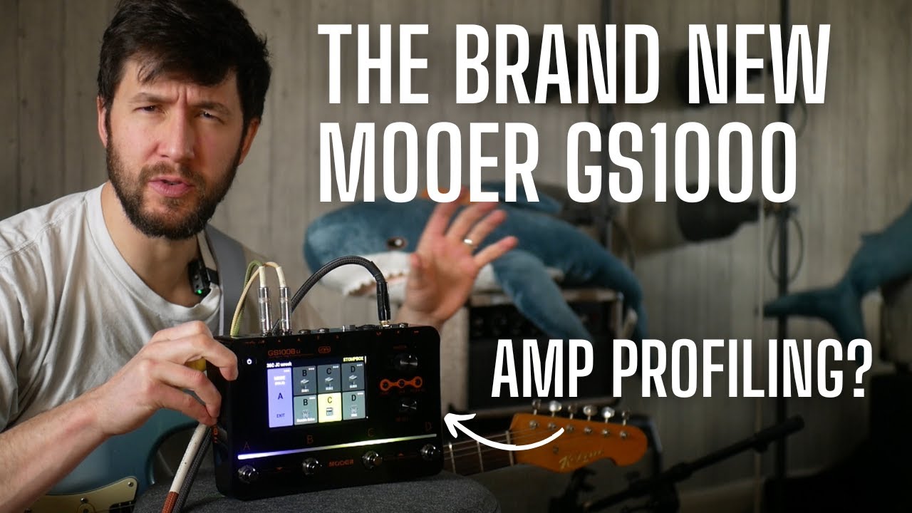 MOOER's Next Level GS1000 - Intelligent Amp Profiling Processor - FIRST IMPRESSIONS - YouTube