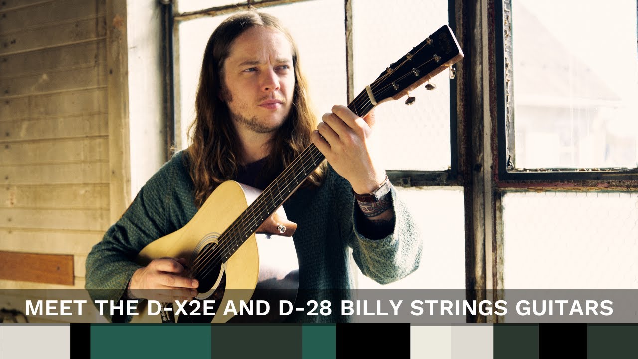 Meet the D-X2E and D-28 Billy Strings Guitars - YouTube