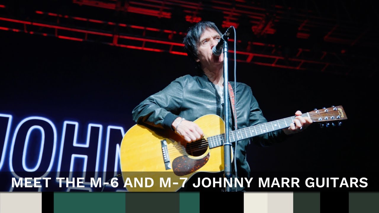 Meet the M-6 and M-7 Johnny Marr Guitars - YouTube