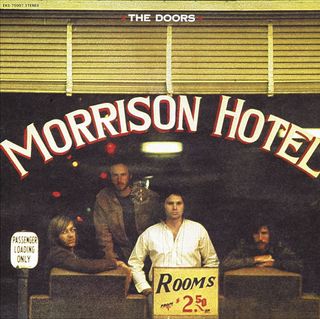 The cover of the Doors' 1970 album, Morrison Hotel