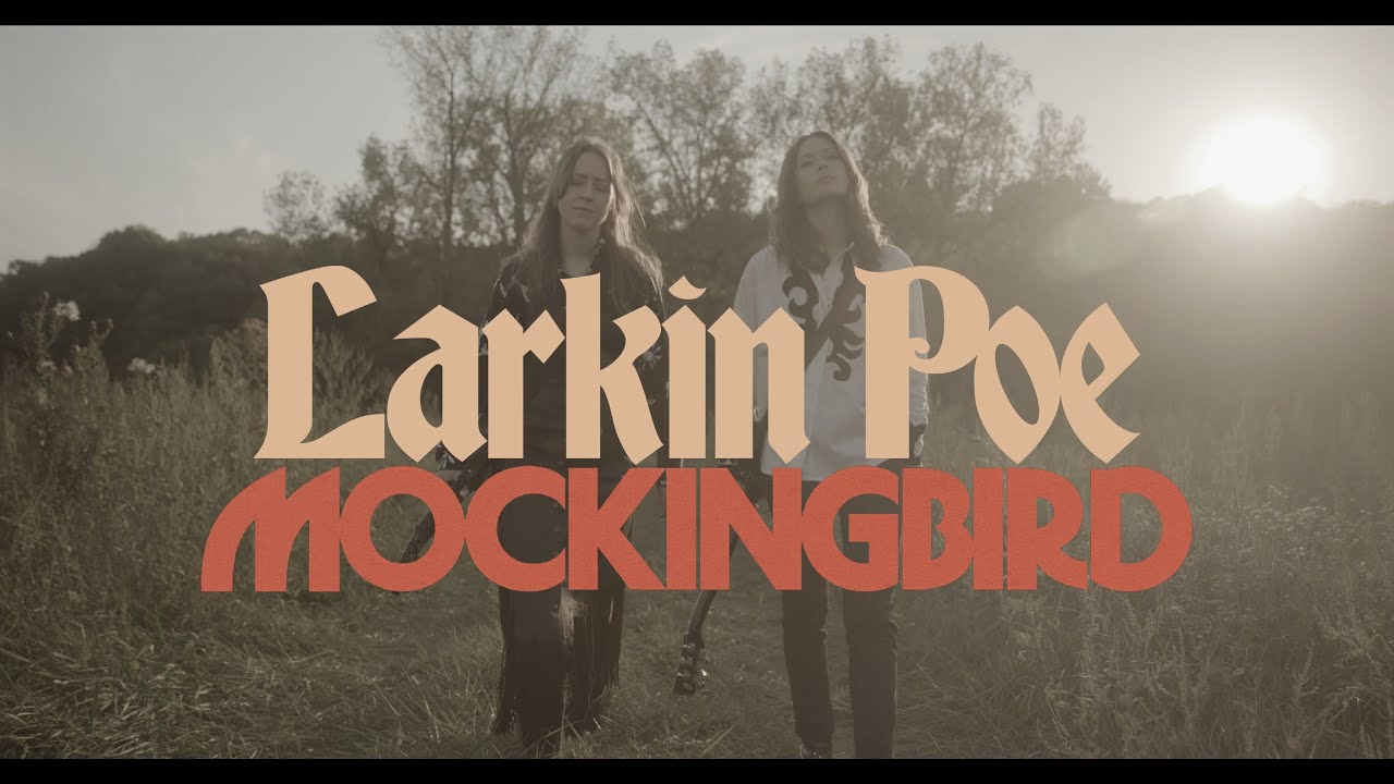 Larkin Poe - 