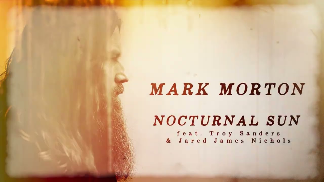 Mark Morton - Nocturnal Sun (feat. Troy Sanders of Mastodon & Jared James Nichols) - YouTube