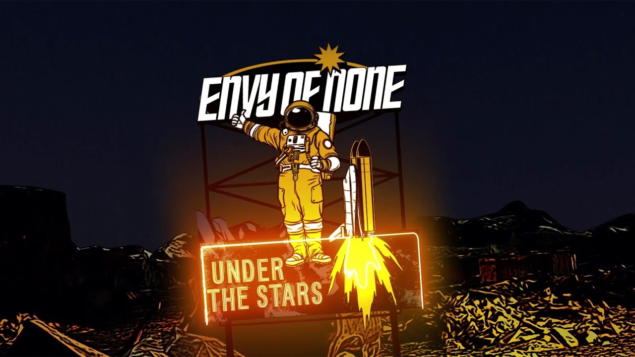 Envy Of None - Under The Stars - Official Video - YouTube