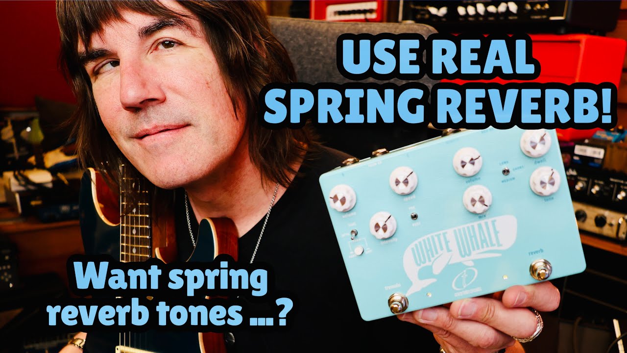 REAL SPRING REVERB IN A PEDAL! CTC WHITE WHALE II - YouTube