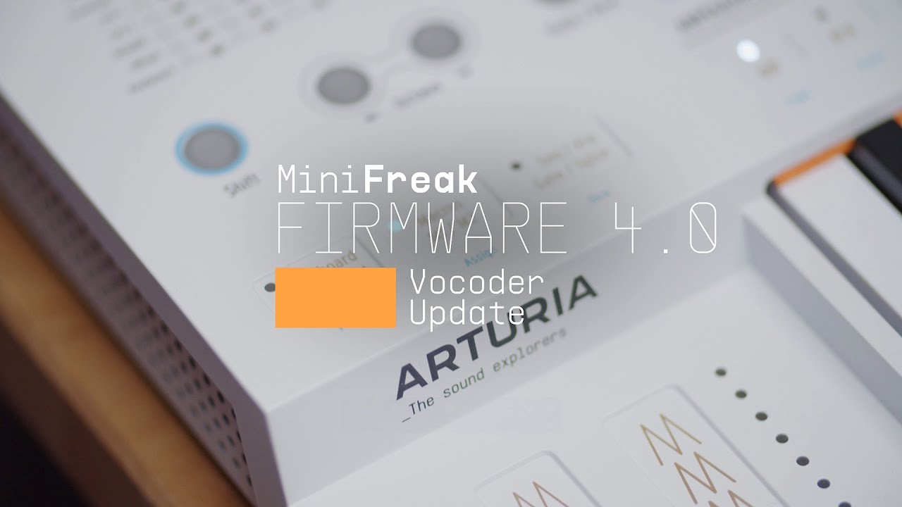 Tutorials | MiniFreak - Firmware Update 4.0 | Vocoder Edition - YouTube