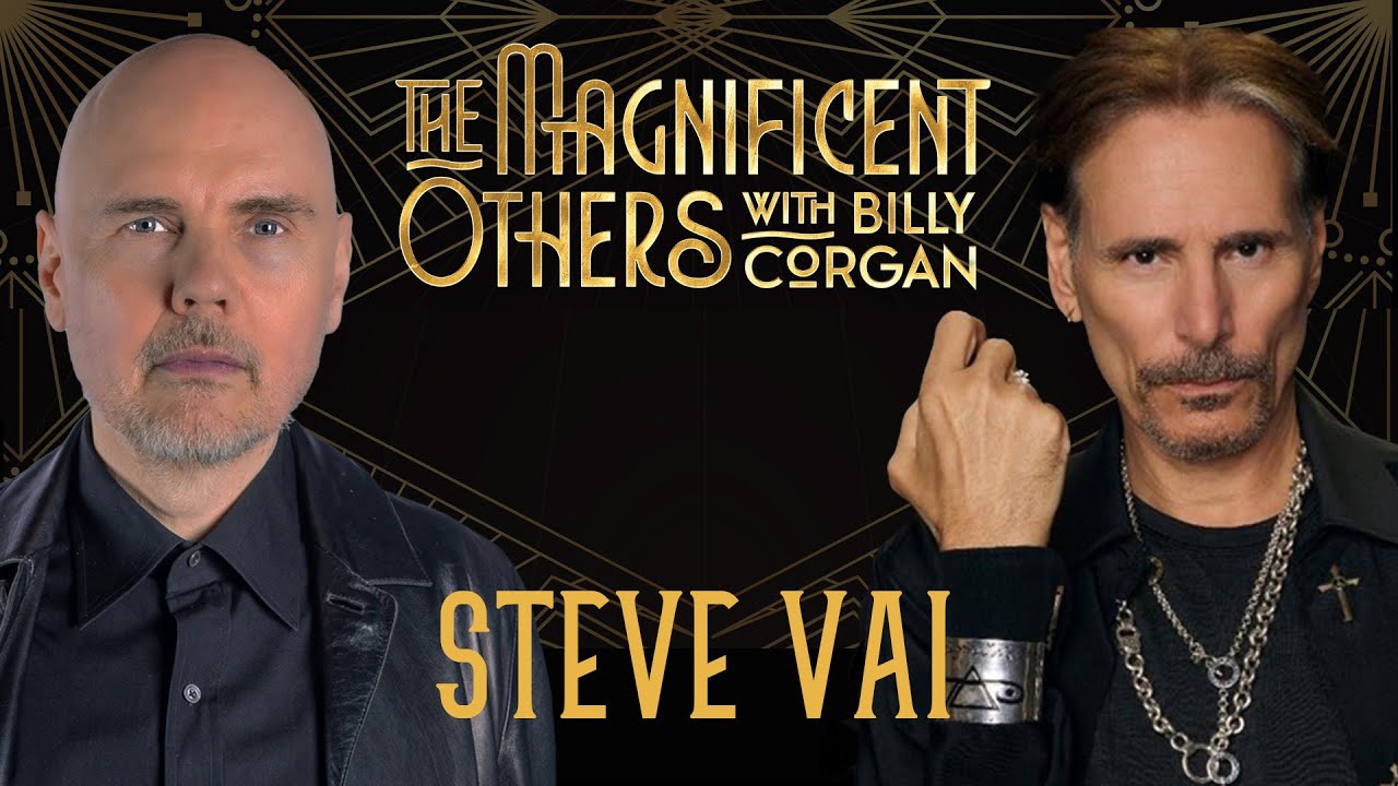 Steve Vai | The Magnificent Others with Billy Corgan - YouTube
