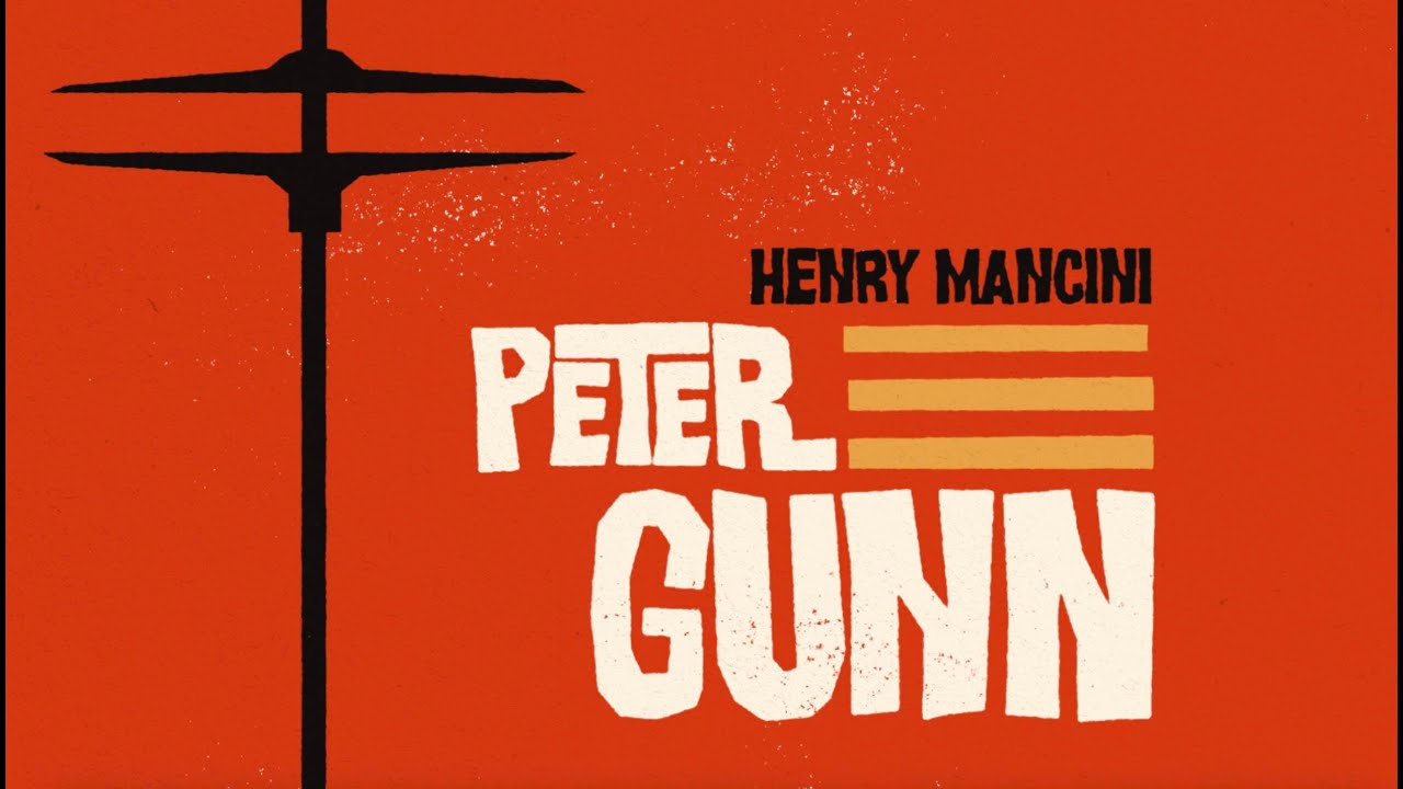 Henry Mancini - “Peter Gunn” (official visualizer) - YouTube