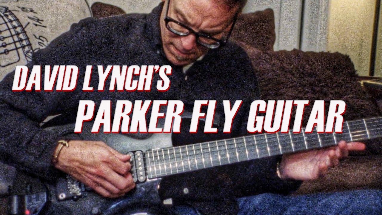 David Lynch's Parker Fly Guitar Demo - YouTube