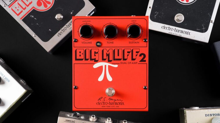 JHS Pedals and Electro-Harmonix Launch the Big Muff 2]