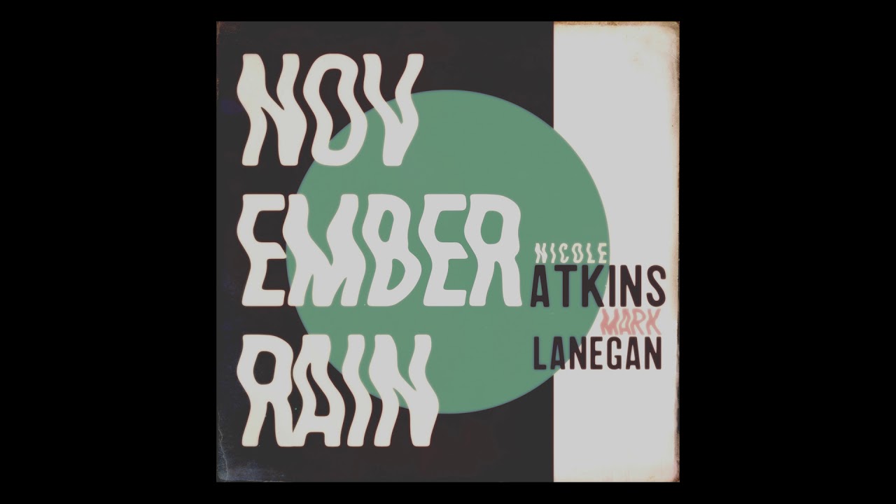 Nicole Atkins feat. Mark Lanegan - 'November Rain' (Guns N' Roses Cover) - YouTube