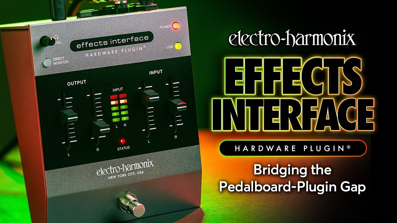 Electro-Harmonix Effects Interface Hardware Plugin | Bridging the Pedalboard-Plugin Gap - YouTube