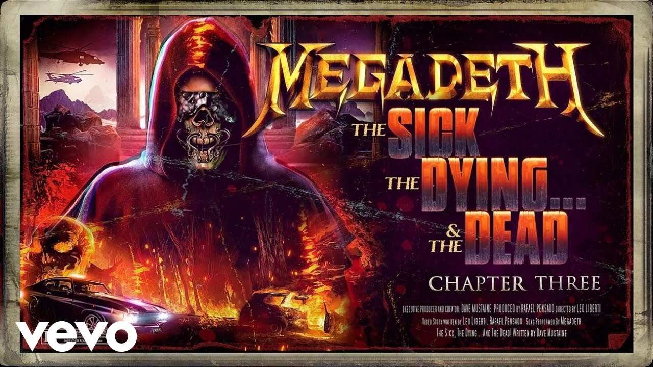 Megadeth - The Sick, The Dying… And The Dead!: Chapter III - YouTube
