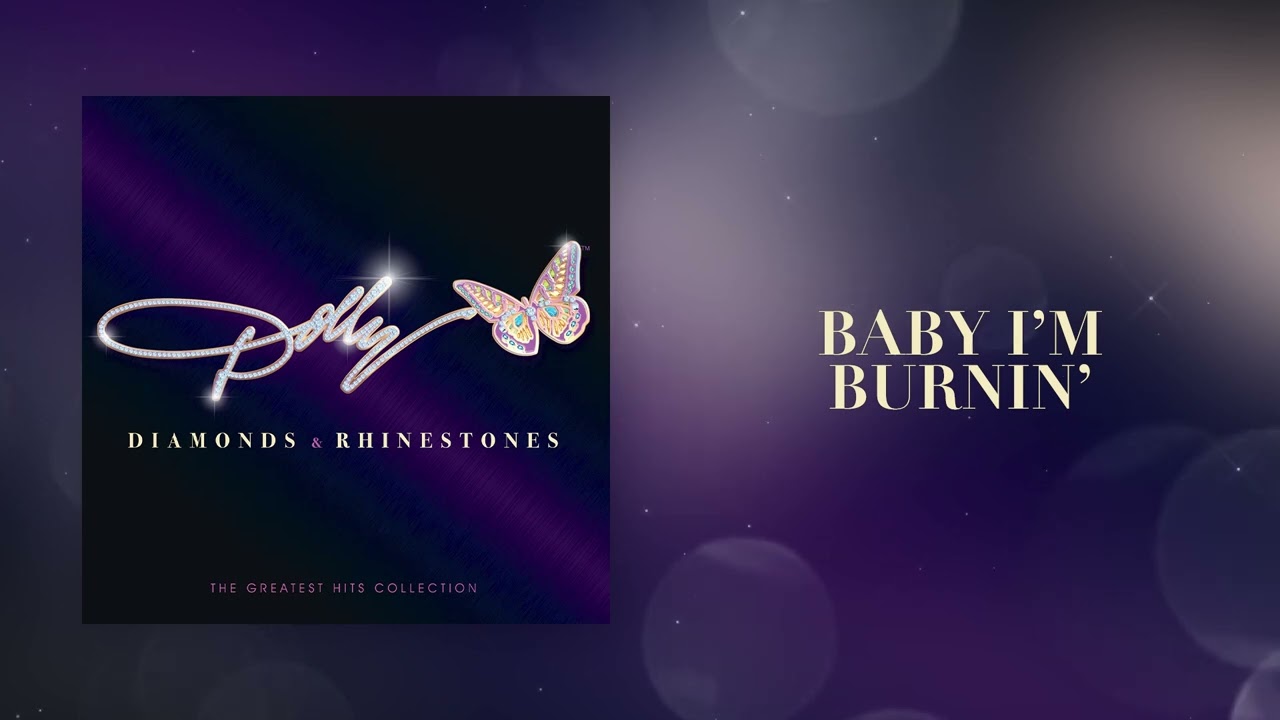 Dolly Parton - Baby I'm Burnin' (Official Audio) - YouTube