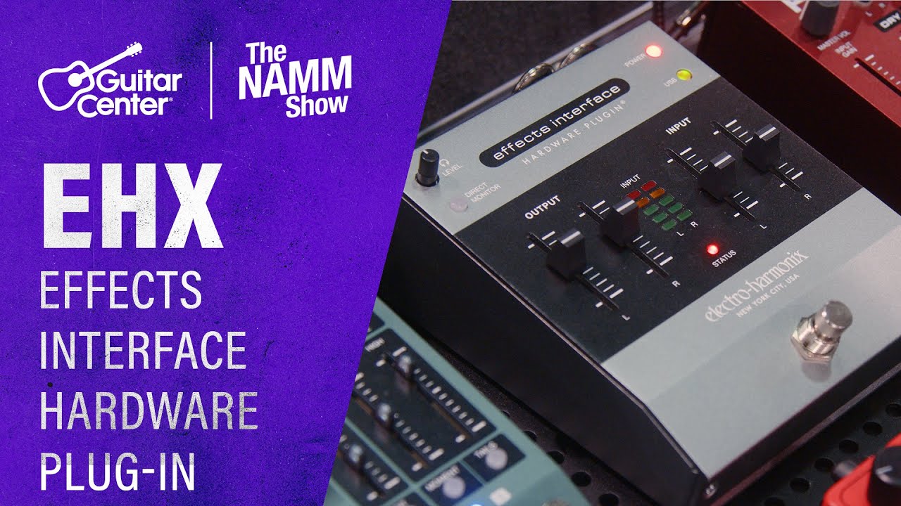 NEW Electro-Harmonix Effects Interface Hardware Plugin Overview and Demo | NAMM 2026 - YouTube