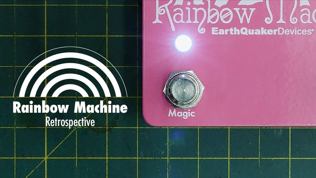 EarthQuaker Devices Retrospective Ep. 2 - Rainbow Machine Polyphonic Pitch Mesmerizer - YouTube