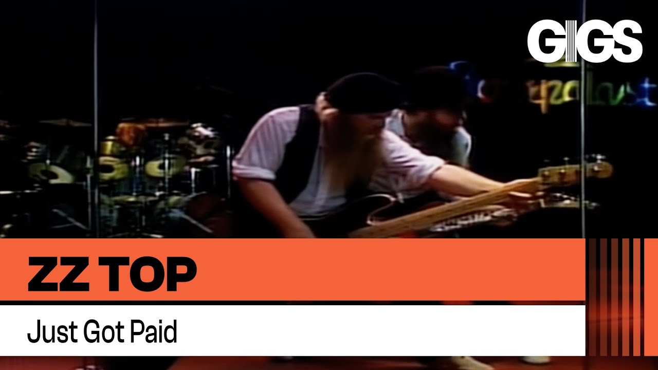 ZZ Top - Just Got Paid (From 