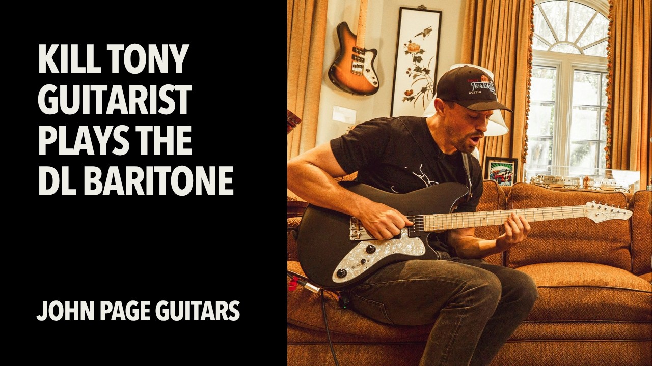 KILL TONY GUITARIST Plays the DL Baritone | John Page Guitars - YouTube