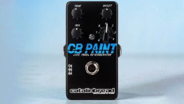 Catalinbread introduces CB Paint reverb, inspired by the Alesis Microverb.]