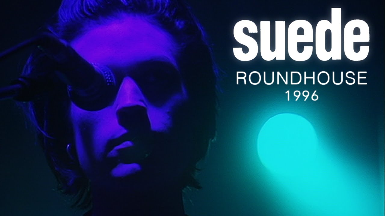 Suede - Live at London Roundhouse 1996 (Remastered) - YouTube