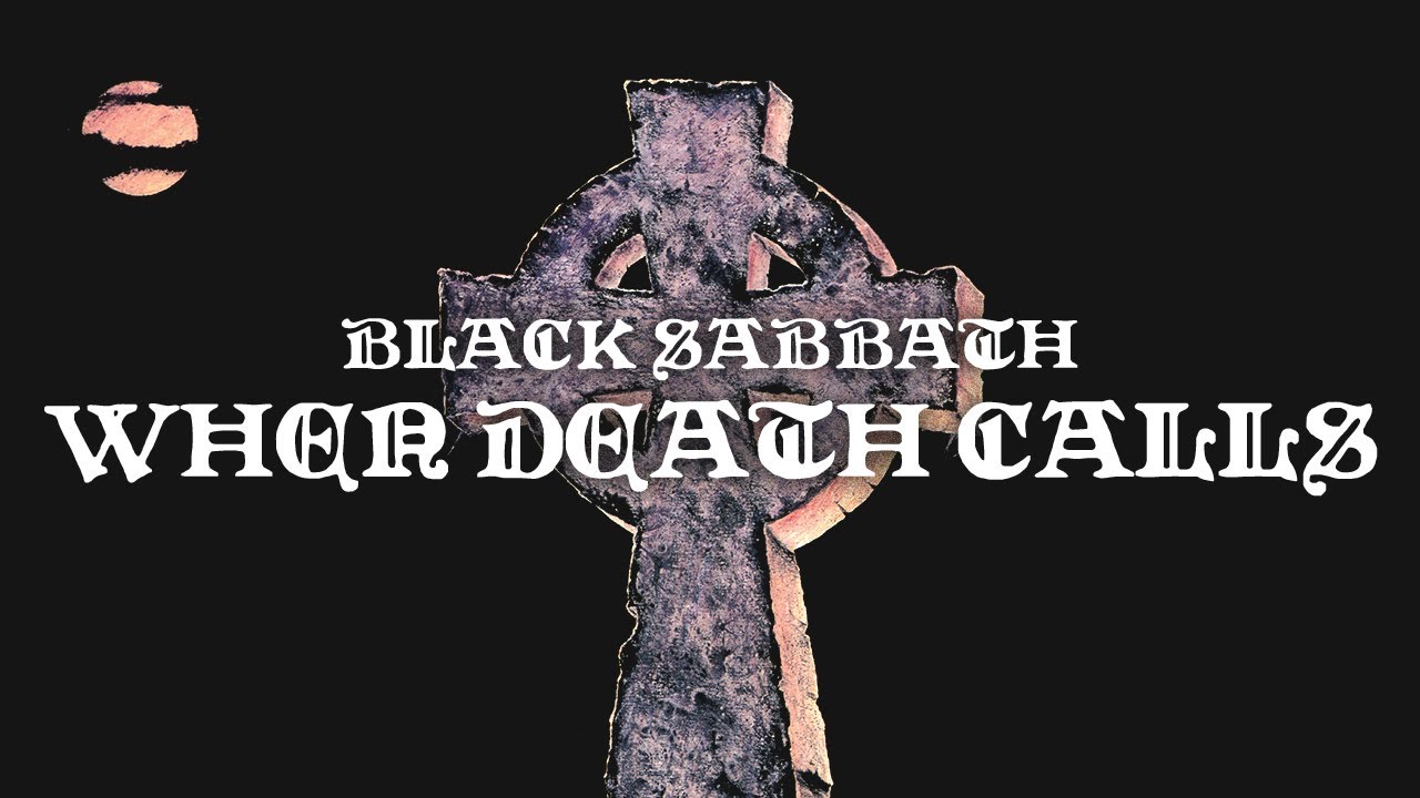 Black Sabbath - When Death Calls (Official Audio) - YouTube