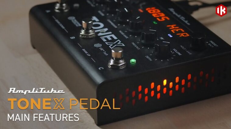 TONEX Pedal - Main Features 18 IK Multimedia ToneX review