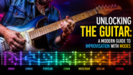Unlocking the Guitar A Modern Guide to Improvisation with Modes 1