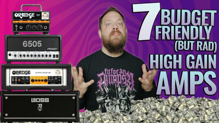7 Budget Friendly (But Rad) High Gain Amps! 18 Soldano SLO-100 review