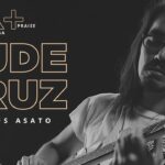 ANALAGA, Mateus Asato - Rude Cruz (Praise+) 26 Mateus Asato