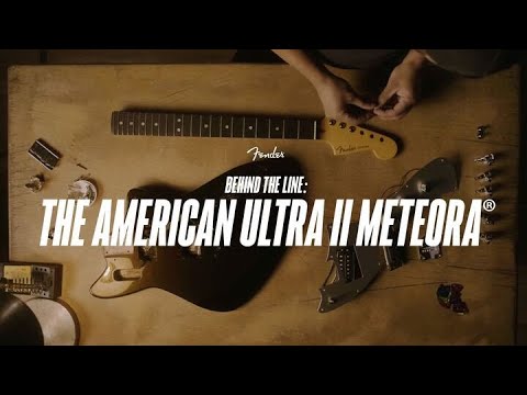 Behind the Line: The American Ultra II Meteora | Ultra II | Fender 18 Fender American Ultra review
