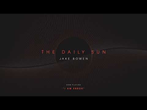 Jake Bowen - I Am Error (ft. Elliot Coleman) (Official Audio) 18 Jake Bowen