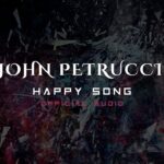 John Petrucci - Happy Song (Official Audio) 26 John Petrucci
