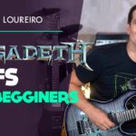 Megadeth Riffs For Beginners 25 Kiko Loureiro