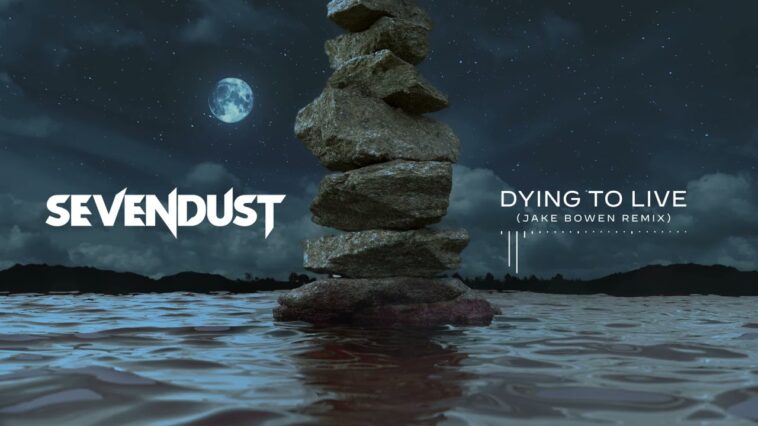 Sevendust - Dying to Live (Jake Bowen Remix) 18 Jake Bowen