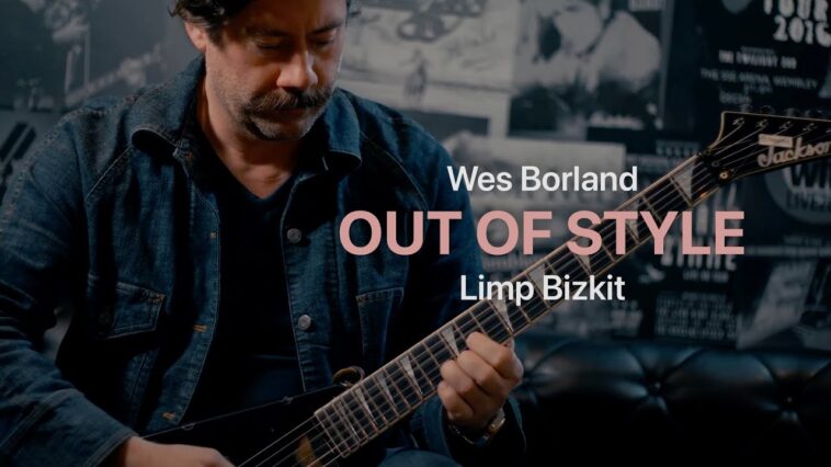 Tonality: Wes Borland 'Out of Style' Limp Bizkit Playthrough 18 STL Tones review