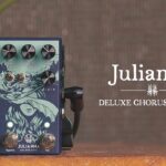 Walrus Audio Julianna Deluxe Chorus/Vibrato Tech Demo 25 Walrus Audio review