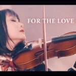 【Cover】Steve Vai - For the Love of God (Violin Cover) 25 Steve Vai