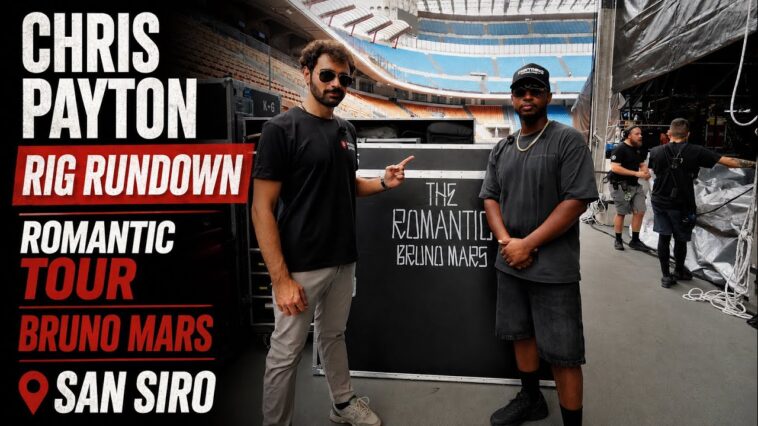 Chris Payton reveals his rig for Bruno Mars stadium shows