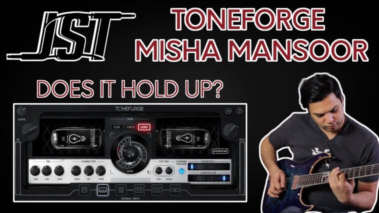 JST Toneforge Misha Mansoor REVISIT - Is it still good? 18 Misha Mansoor