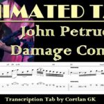 John Petrucci - Damage Control - ANIMATED TAB by Cortlan GK 25 John Petrucci