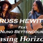 RUSS HEWITT feat. NUNO BETTENCOURT 'Chasing Horizons' 25 Nuno Bettencourt