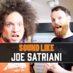 Sound Like Joe Satriani | BY Busting The Bank 25 Joe Satriani