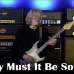 Why Must It Be So? - Andy Timmons Live Studio Performance 25 Andy Timmons