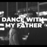 Andy James "Dance with my Father " (In Studio Performance) 26 Andy James