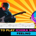 How to play | Ichika Nito - Feeling / TAB Tutorial 25 Ichika Nito