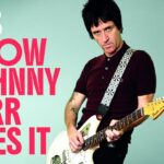 If you learn one thing from Johnny Marr, it should be this