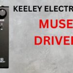 Keeley Muse Driver Overdrive -The Latest Collaboration between Andy Timmons and Robert Keeley 25 Andy Timmons