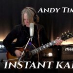Andy Timmons - Instant Karma - (John Lennon) 25 Andy Timmons