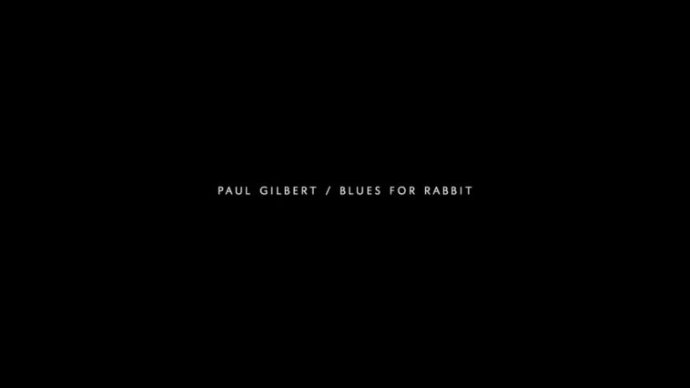 Paul Gilbert / Blues For Rabbit (Backing Track) 18 Paul Gilbert